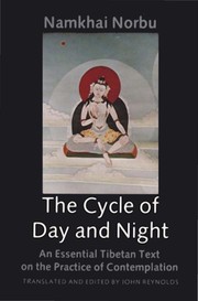 Cover of The cycle of day and night by Namkhai Norbu