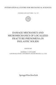 Front cover of Damage Mechanics and Micromechanics of Localized Fracture Phenomena in Inelastic Solids by G. Z. Voyiadjis