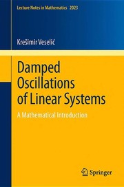 Front cover of Damped Oscillations of Linear Systems by Krešimir Veselić