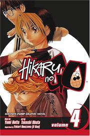 Front cover of Hikaru no Go, Vol. 4 by Yumi Hotta