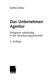 Front cover of Das Unternehmen Agentur by Steffen Ritter