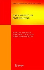 Front cover of Data mining in biomedicine by Panos M. Pardalos