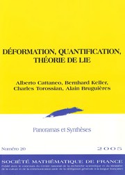 Front cover of Deformation, Quantification, Theorie de Lie (Panoramas Et Syntheses) by Alberto Cattaneo