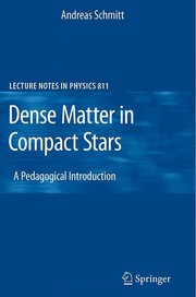 Front cover of Dense matter in compact stars by A. Schmitt