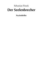 Front cover of Der Seelenbrecher by Sebastian Fitzek