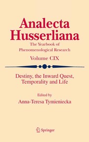 Cover of Destiny, the Inward Quest, Temporality and Life by Anna-Teresa Tymieniecka