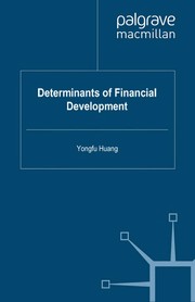 Front cover of Determinants of financial development by Yongfu Huang