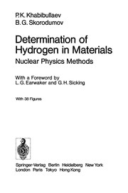 Front cover of Determination of Hydrogen in Materials Nuclear Physics Methods by Pulat K. Khabibullaev