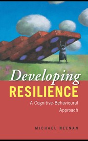 Cover of Developing resilience by Michael Neenan