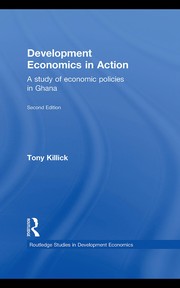 Cover of Development economics in action by Tony Killick