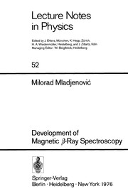 Front cover of Development of Magnetic ß-Ray Spectroscopy by Milorad Mladjenovic