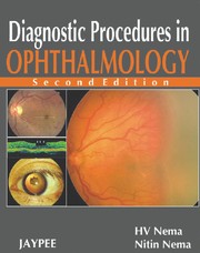 Front cover of Diagnostic procedures in ophthalmology by H. V. Nema