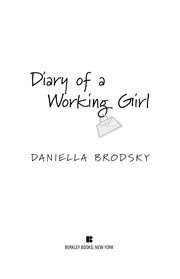 Cover of Diary of a working girl by Daniella Brodsky