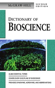 Front cover of McGraw-Hill dictionary of bioscience by McGraw-Hill Book Company