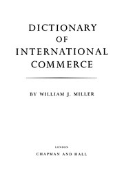 Front cover of Dictionary of International Commerce by Miller, William J.