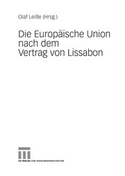 Front cover of Die Europäische Union nach dem Vertrag von Lissabon by Olaf Leisse