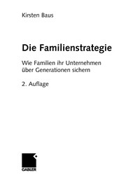 Front cover of Die Familienstrategie by Kirsten Baus