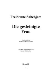 Front cover of Die gesteinigte Frau by Farīdūn Ṣāhibǧam'