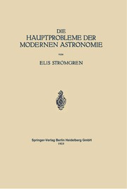 Front cover of Die Hauptprobleme der modernen Astronomie by Elis Strömgren