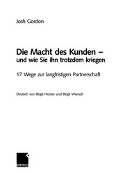 Front cover of Die Macht des Kunden -- und wie Sie ihn trotzdem kriegen by Josh Gordon