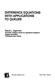 Cover of Difference equations with applications to queues by David L. Jagerman