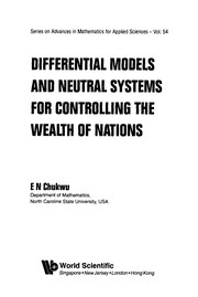 Front cover of Differential models and neutral systems for controlling the wealth of nations by Ethelbert N Chukwu