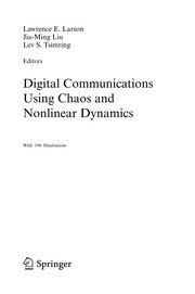 Cover of Digital communications using chaos and nonlinear dynamics by Lawrence E. Larson