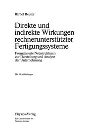 Front cover of Direkte und indirekte Wirkungen rechnerunterstützter Fertigungssysteme by Bärbel Reuter