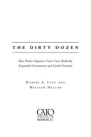 Cover of The dirty dozen by Robert A. Levy