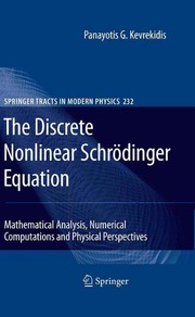 Front cover of The discrete nonlinear Schrödinger equation by Panayotis G. Kevrekidis