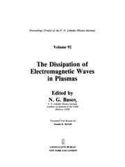 Front cover of The Dissipation of Electromagnetic Waves in Plasmas by N. G. Basov