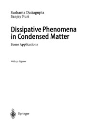 Front cover of Dissipative Phenomena in Condensed Matter by Sushanta Dattagupta