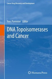 Front cover of DNA Topoisomerases and Cancer by Yves Pommier