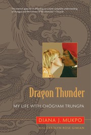 Front cover of Dragon thunder by Diana J. Mukpo
