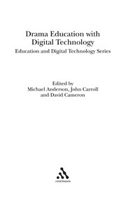 Front cover of Drama education with digital technology by Michael Anderson