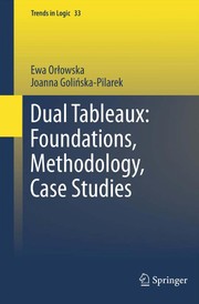 Cover of Dual Tableaux: Foundations, Methodology, Case Studies by Ewa Orlowska