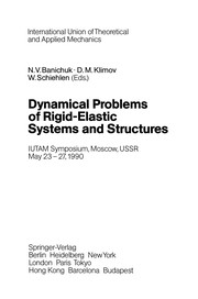 Cover of Dynamical Problems of Rigid-Elastic Systems and Structures by N. V. Banichuk