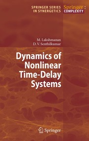 Front cover of Dynamics of Nonlinear Time-Delay Systems by Muthusamy Lakshmanan