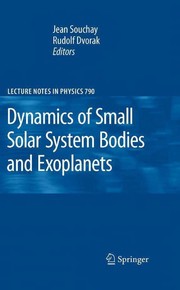 Cover of Dynamics of small solar system bodies and exoplanets by R. Dvorak