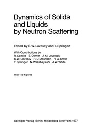 Front cover of Dynamics of Solids and Liquids by Neutron Scattering by S. W. Lovesey