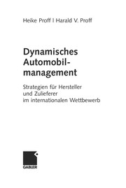 Cover of Dynamisches Automobilmanagement by Heike Proff
