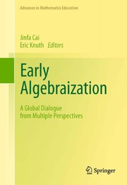 Cover of Early Algebraization by Jinfa Cai
