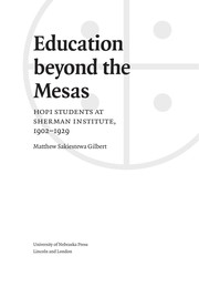 Front cover of Education beyond the mesas by Matthew Sakiestewa Gilbert