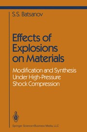 Front cover of Effects of Explosions on Materials by Stepan S. Batsanov