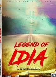 Cover of LEGEND OF IDIA by Jovita Efehi Obadolagbonyi