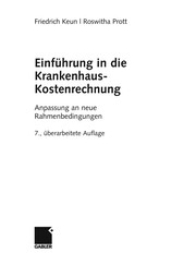 Front cover of Einführung in die Krankenhaus-Kostenrechnung by Friedrich Keun