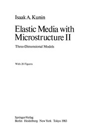 Cover of Elastic Media with Microstructure II by Isaak A. Kunin