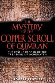 Front cover of The Mystery of the Copper Scroll of Qumran by Robert Feather