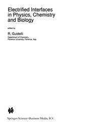 Cover of Electrified Interfaces in Physics, Chemistry and Biology by R. Guidelli