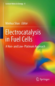 Front cover of Electrocatalysis in Fuel Cells by Minhua Shao